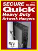 Artwork Hangers Secure Quick Heavy Duty